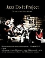 Концерт гурту «Jazz Do It Project» в Дніпропетровську