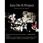 Концерт гурту «Jazz Do It Project» в Дніпропетровську
