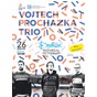 «Vojtech Prochazka Trio» (Норвегія/Чехія)