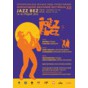 ХІІ міжнародний джазовий фестиваль «Jazz Bez»