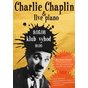 «Хи-хи, ха-ха вечер. Самые смешные короткометражки Чарли Чаплина, под аккомпанемент тапера»