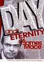 «Day and Eternity of James Mace»
