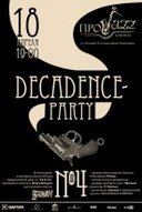 «Decadence-party №4» з гуртом «Прощай, Декаданс!»