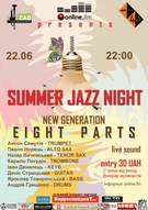 Summer Jazz Night: New Generation: EIGHT PARTS