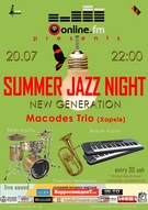 Summer Jazz Night: New Generation: «Macodes-trio» (Харків)