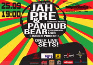 Jah Pre & Pandub Bear