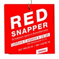 RED SNAPPER (UK)/4.A.I.K.A. на разогреве!