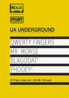 «UA UNDERGROUND» - концерт актуальних молодіжних українських гуртів