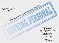 «Nothing Personal» з програмою в стилі Acid Jazz