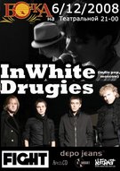 Drugies и москвичи InWhite. 6 декабря в Бочке На Театральной.