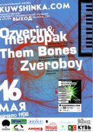 Концерт груп "Them Bones", "Ozverin&Merzopak" (Дніпропетровськ) та "Zveroboy" (Одеса)