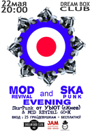 «Mod Revival & Ska Punk Evening»