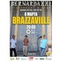 8 березня - святковий концерт гурту BRAZZAVILLE!